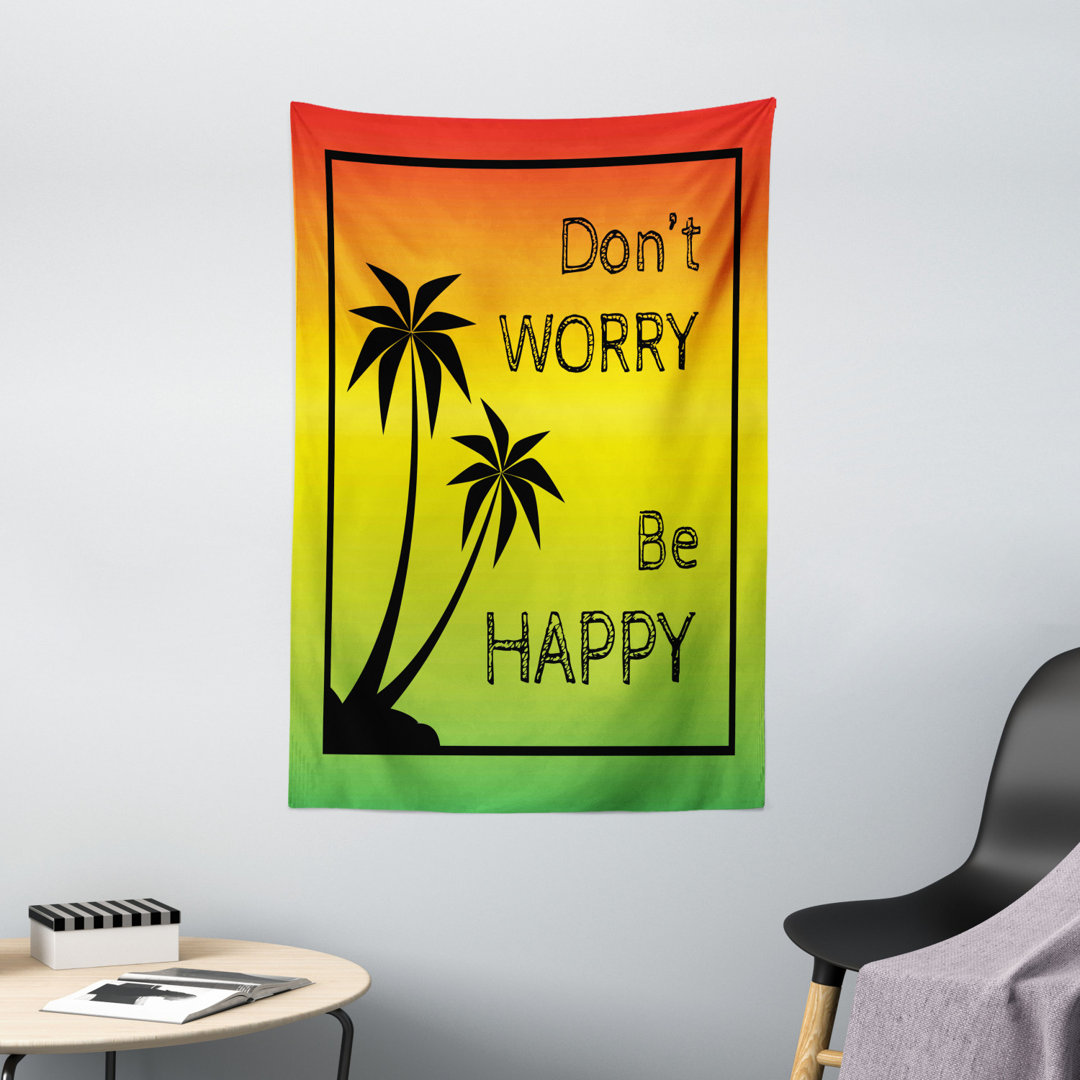 Tapisserie Don't Worry Be Happy Musik Worte des ikonischen Sängers Palms