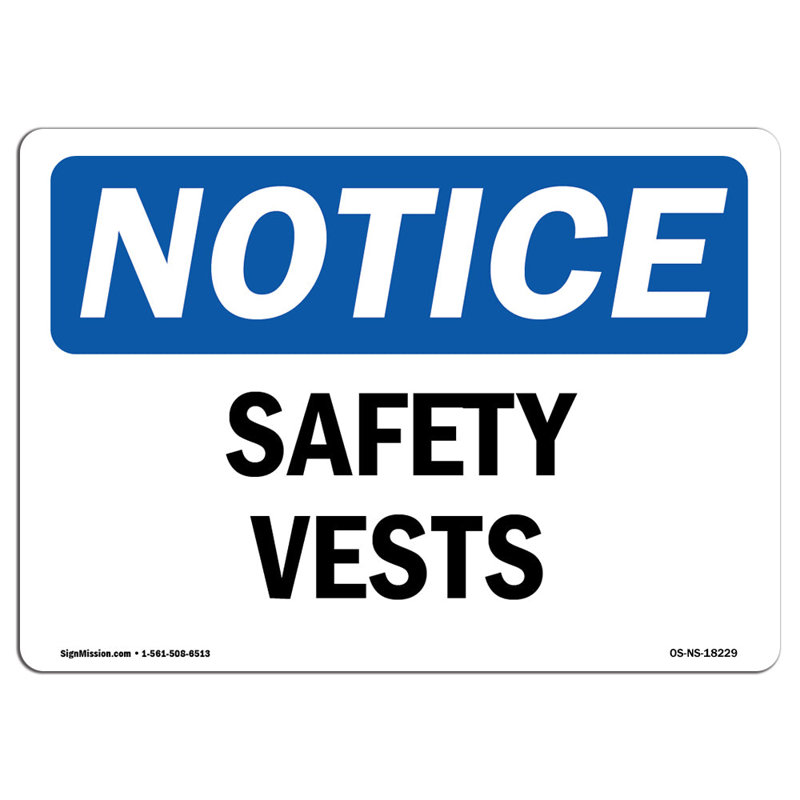 Safety Vests Aluminum Sign 12 x 18