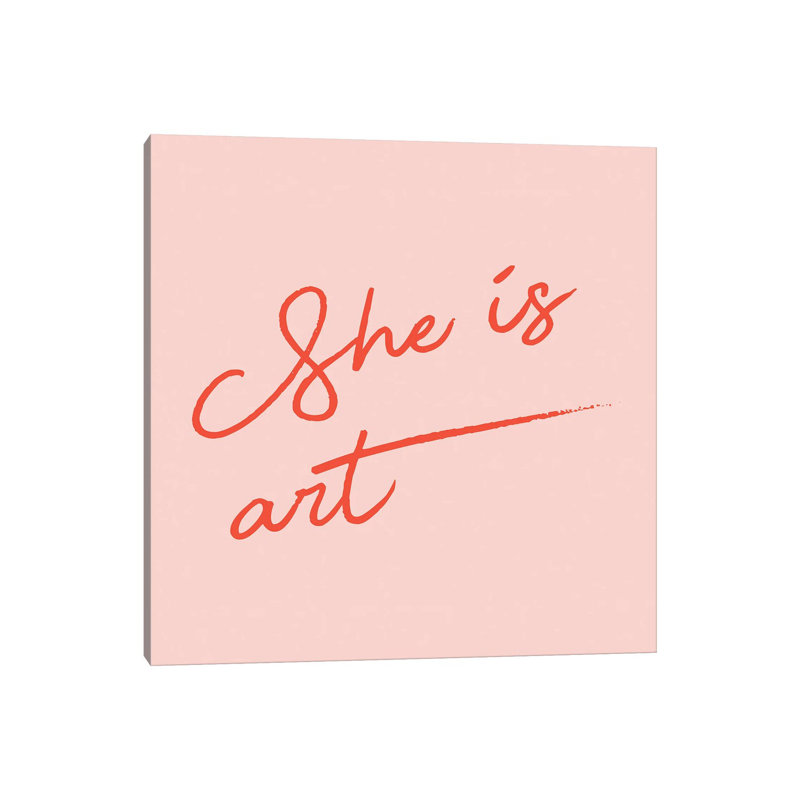 She Is Art Pink by Mambo Art Studio - Wrapped Canvas Print, 30.48 cm H x 30.48 cm W