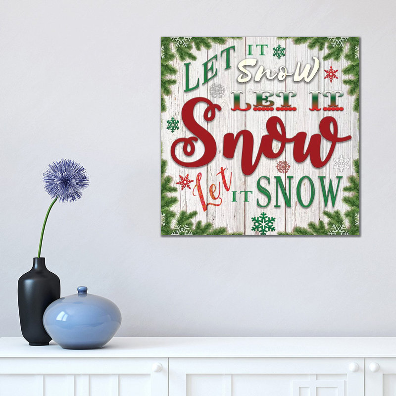 Let It Snow by Bluebird Barn - Wrapped Canvas Print, 45.72 cm H x 45.72 cm W x 1.91 cm D