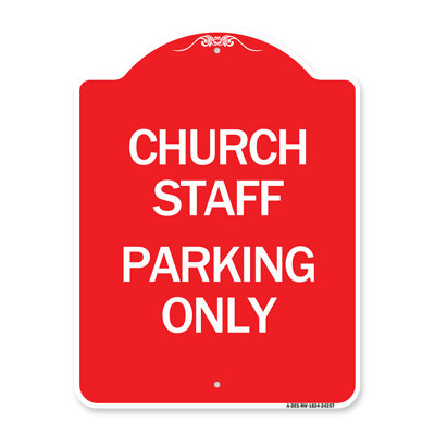 Signmission Designer Series Sign - Church Staff Parking Only/24257