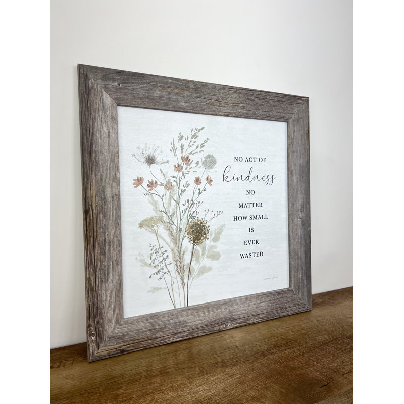 No Act of Kindness Is Ever W gaste - Art textuel avec cadre photo