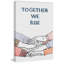 «Bragdon Together We Rise», reproduction sur toile tendue-265590323
