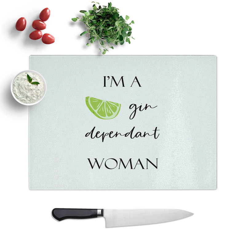 Gin Dependant Woman Typography Chopping Board, 0.4cm H x 28.5cm W x 39cm L