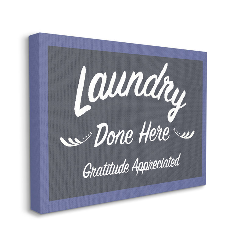 «Laundry Done Here», impression rétro sur toile, H 16 po x l 20 po x P 1,5 po