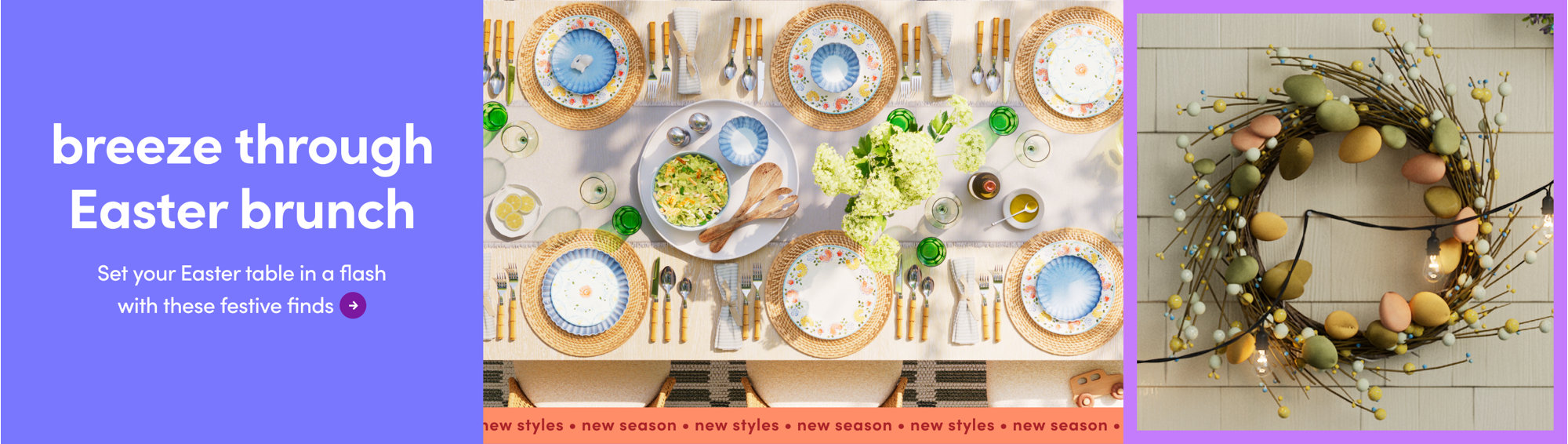 breeze through Easter brunch. Set your Easter table in a flash
