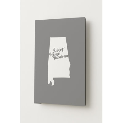 Home Sweet Tuscaloosa — Alabama State Silhouette — Portrait Metal Wall Art