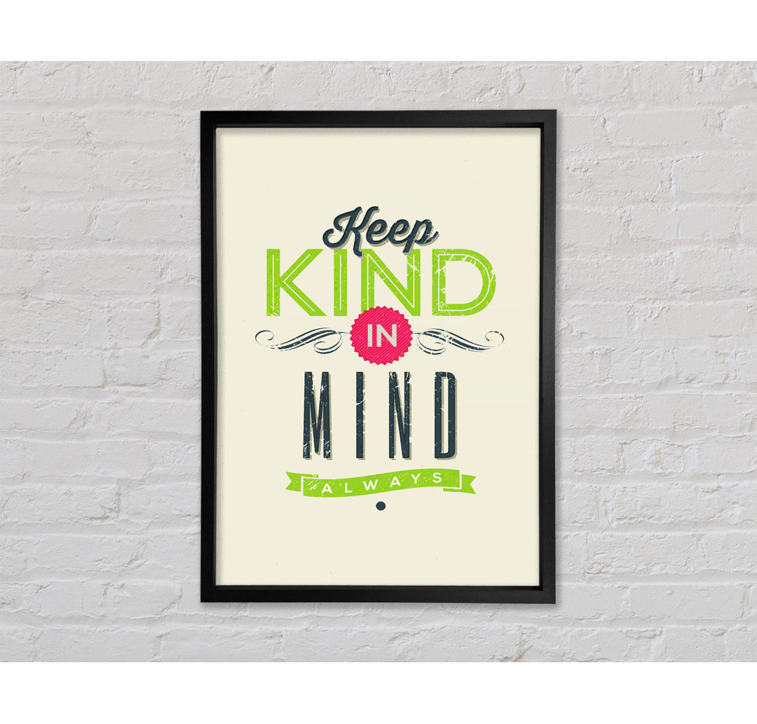 Keep Kind In Mind - Einzelner Bilderrahmen Typografie auf Leinwand