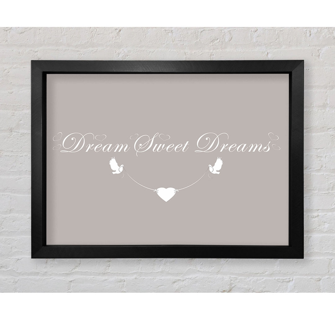 Dream Sweet Dreams Beige - Druck