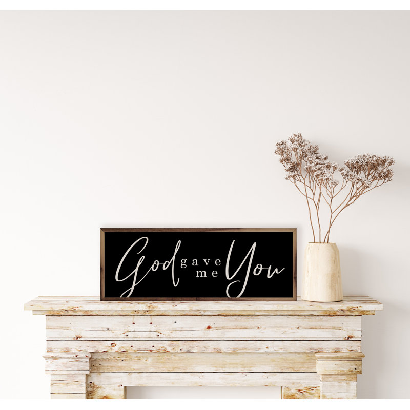 «God Gave Me You» noir, Noir, L 12 po x H 4 po