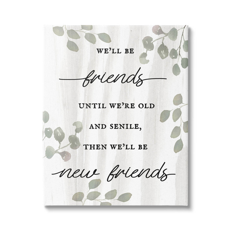 Friends Friends Old Old & Senile, art mural sur toile humoristique par Lil 'Rue, H 40 po x l 30 po x P 1,5 po