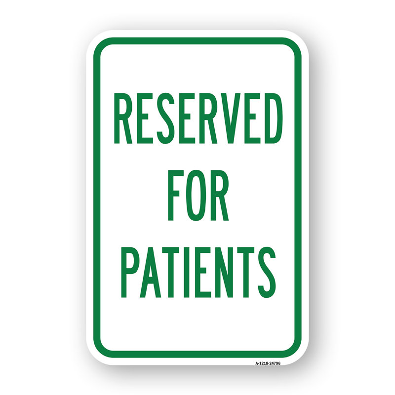 Enseigne de stationnement en aluminium résistante à la rouille de 12 po x 18 po réservée aux patients