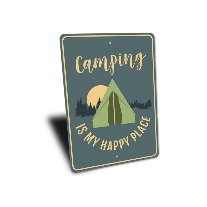Enseigne en aluminium «Camping Is My Happy Place», H 18 po x l 12 po x P 0,06 po