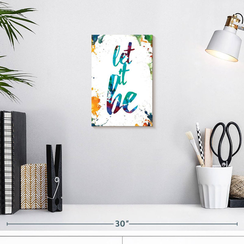 Tergel Splattered Let It Be, 12" H x 8" W