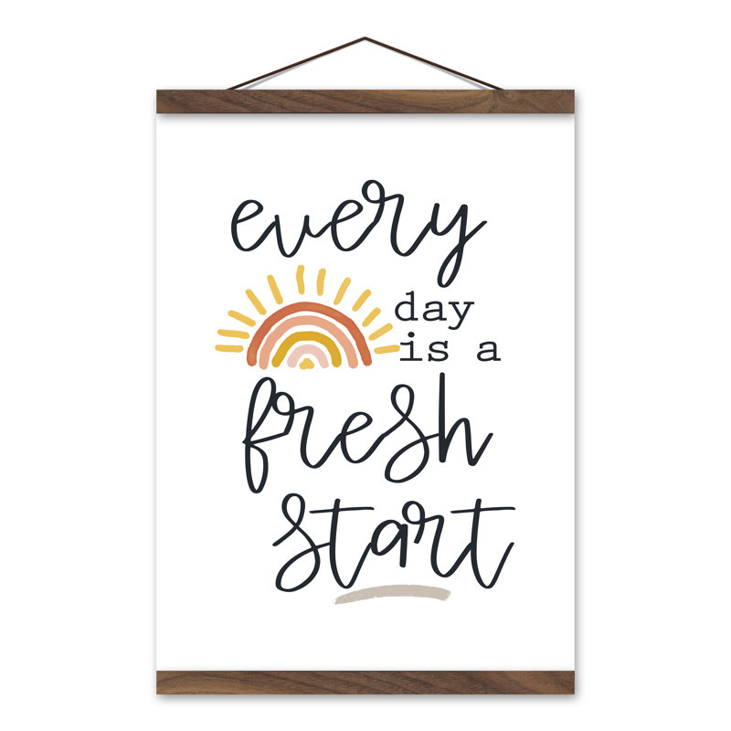 «Everyday Is a Fresh Start», reproduction d'art textuel sur toile, Unframed Canvas, H 16 po x l 12 po x P 1 po