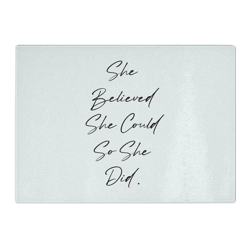 She Believed Typography Chopping Board, 20cm W x 28.5cm L