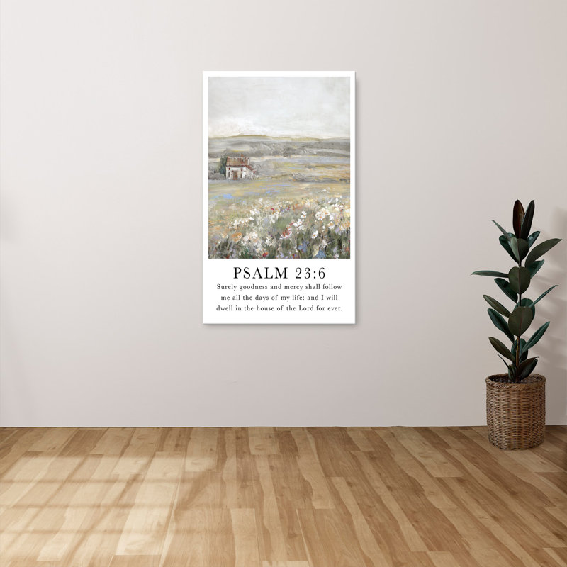"Psaume 23: 6" par Sally Swatland, reproduction sur toile, H 30 po x l 18 po x P 1 po