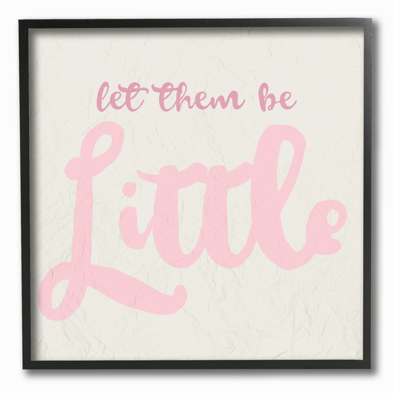 « let it be little cursive », art textuel encadré, H 12 po x l 12 po, Giclée encadrée noir minuit