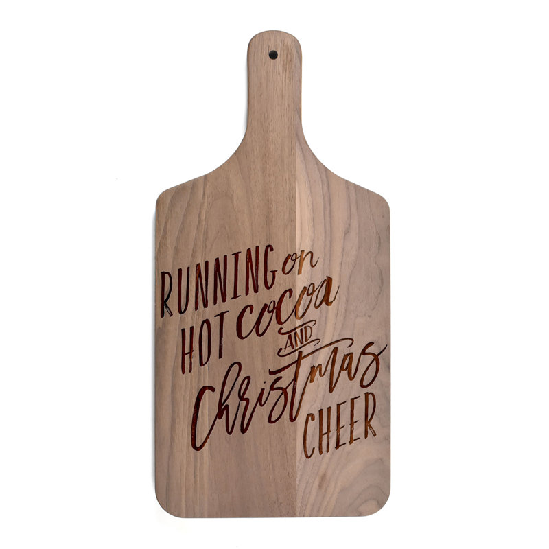 Running On Hot Cocoa And Christmas Cheer Cutting Board