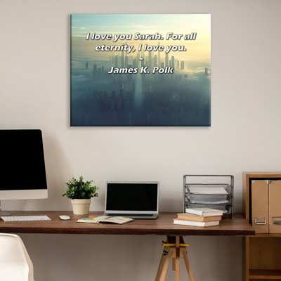 Artsy Quote By James K. Polk Gallery Wrapped Canvas