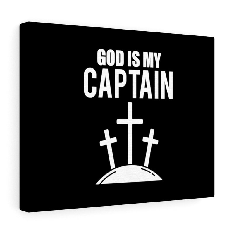 God Is My Captain - Wrapped Canvas Print, 46cm H x 61cm W