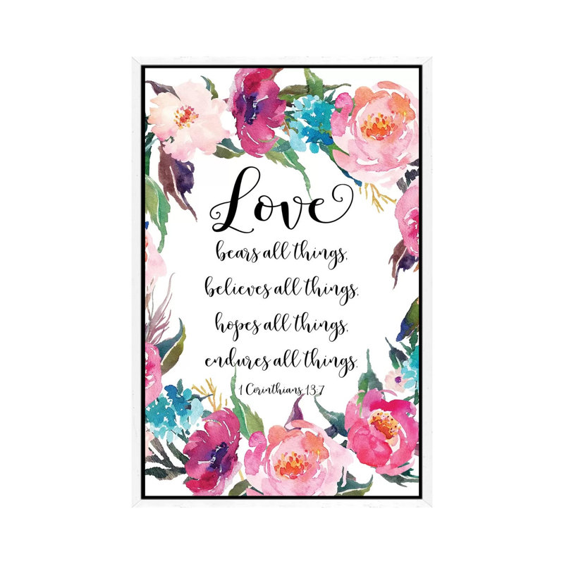 1 Corinthians 13:7 1 Piece Wall Art on Canvas, 101.6cm H x 66.04cm W x 3.81cm D, White Framed