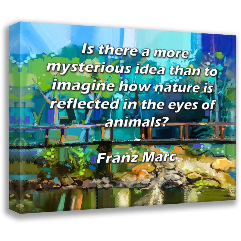 ArtsyQuotes Gallery Wrapped Canvas By Franz Marc: "Is there a more mysterious idea than to imagine how nature is reflected in the eyes of animals?"