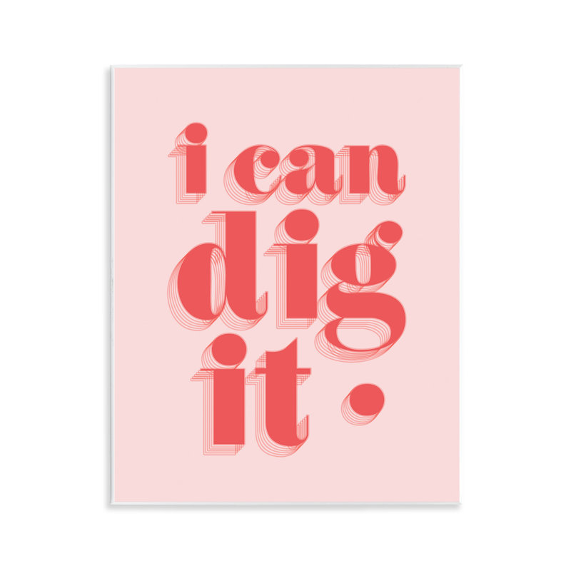 «I Can Dig It» par Daphne Polselli