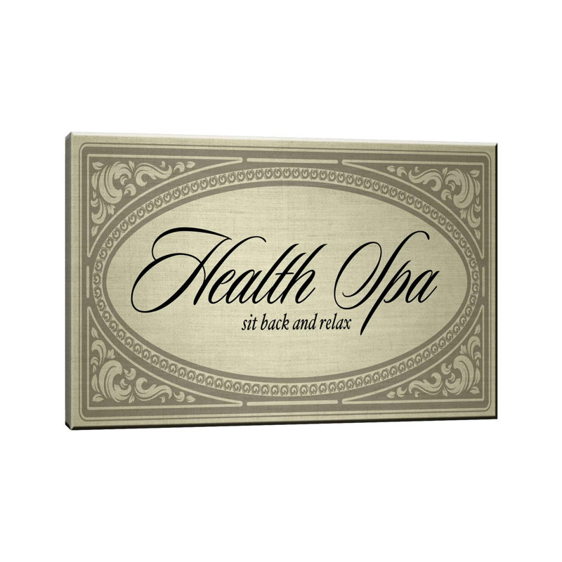 Health Spa Sit Back and Relax by PI Studio - Wrapped Canvas Typography, 20.32 cm H x 30.48 cm W