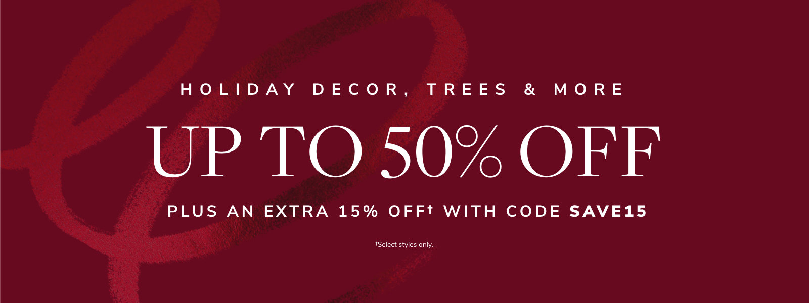 Holiday Decor, Trees, & More