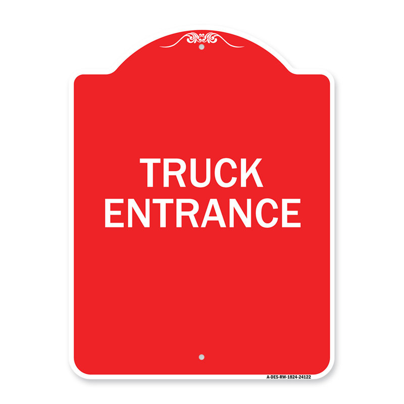 Enseigne Signmission Designer Series - entrée de camion pour entrée / 24122, H 24 po x l 18 po x p 1 po