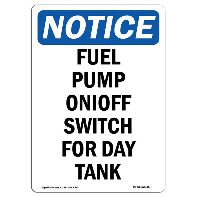 SignMission Fuel Pump on off Switch for Day Tank Sign | Wayfair
