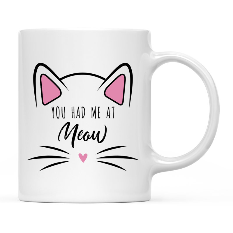 Tasse à café «Funny Cat Lover Naps», « You Had Me At Meow » - Vous m'avez eu à miaou