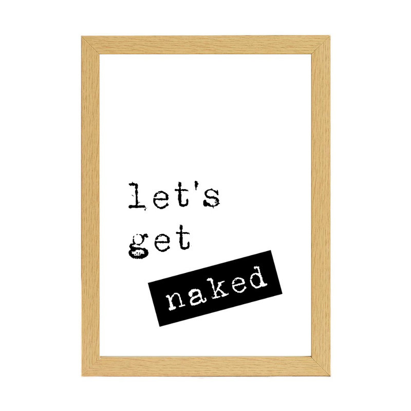 Let's Get Naked - Print, 21cm H x 15cm W x 2.5cm D, Brown Framed