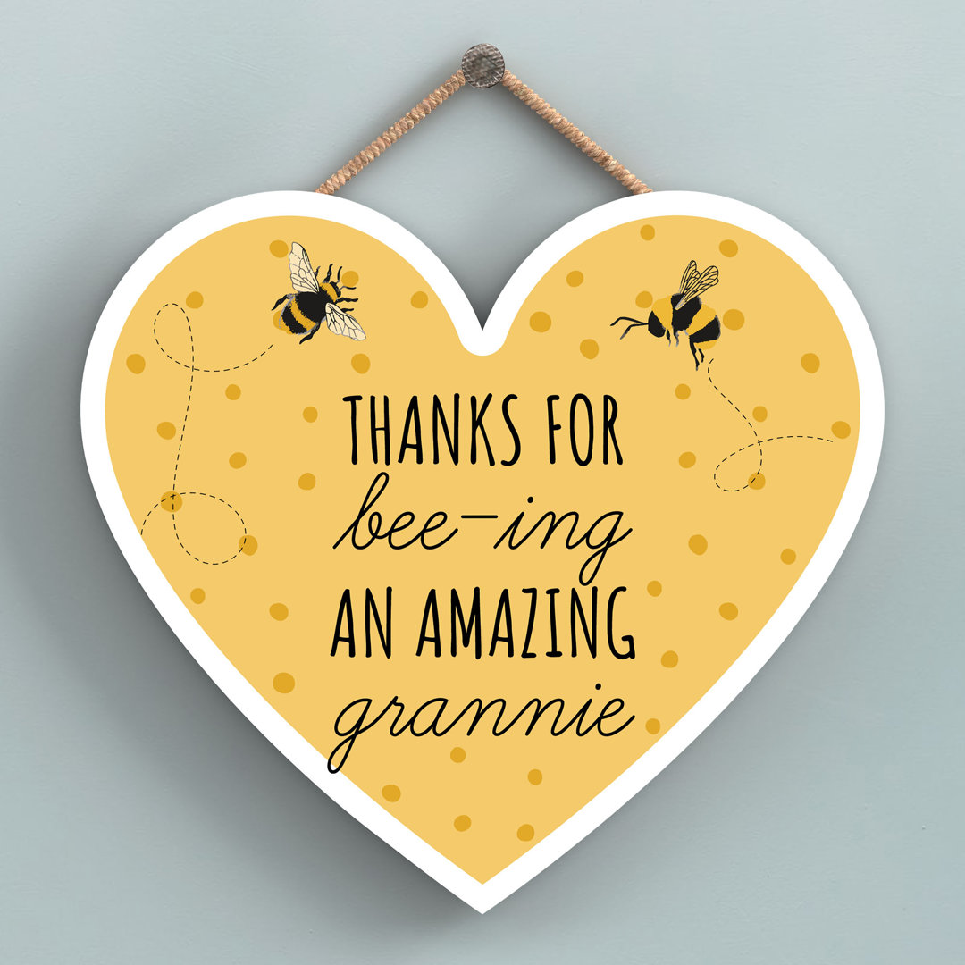 Bee Thanks For Bee-ing Grannie Wall Décor