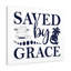 Saved By Grace - Wrapped Canvas Print-1788632373