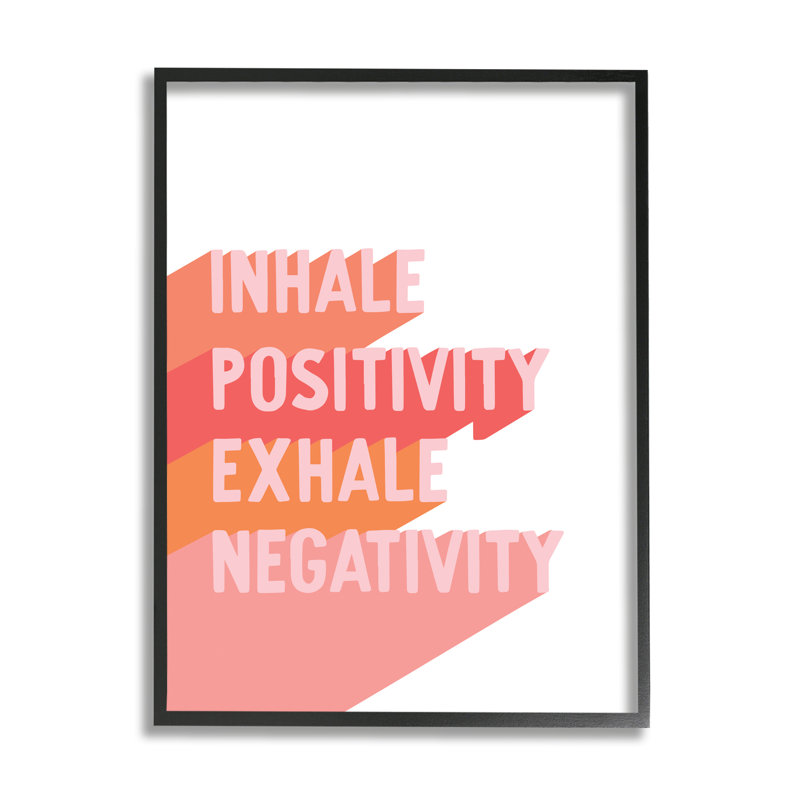Inhaler «Pose», «Exhale» par «Motivation» - art textuel, Giclée encadrée noir minuit, H 30 po x l 24 po