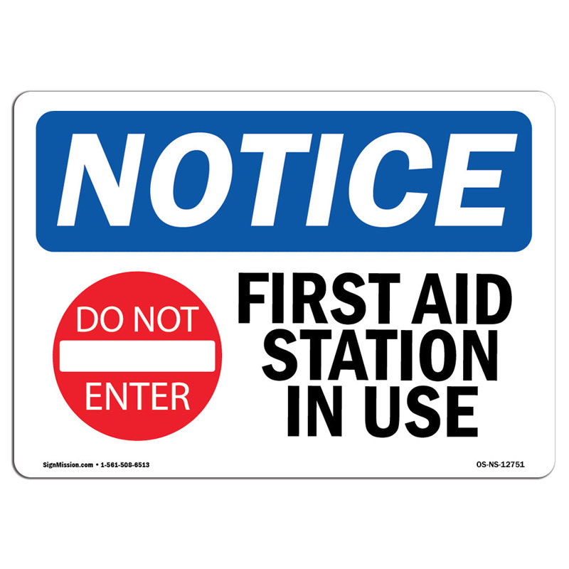 Notice First Aid Station