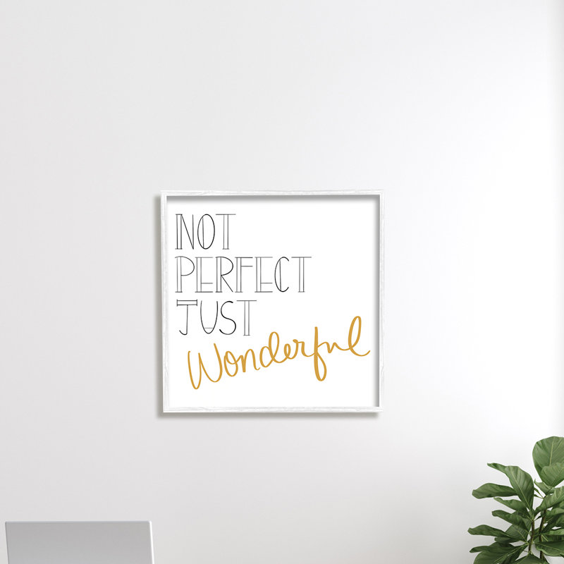 Not Perfect Just Wonderful Inspirational Expression Minimal - Art textuel, Giclée encadrée blanc bord de mer