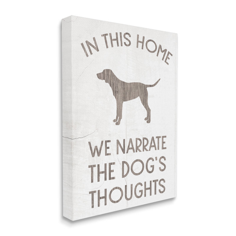 We We Narrate Dog's Penss phrase Family Pet Motivation, H 48 po x l 36 po x P 1,5 po