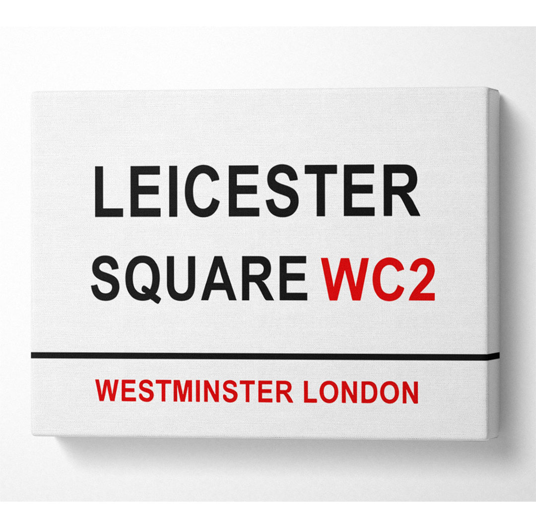 Leicester Square Schilder - Kunstdrucke auf Leinwand - Wrapped Canvas