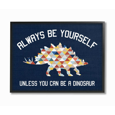 «Ebron Always Be Yourself Dinosaur Kids», art textuel