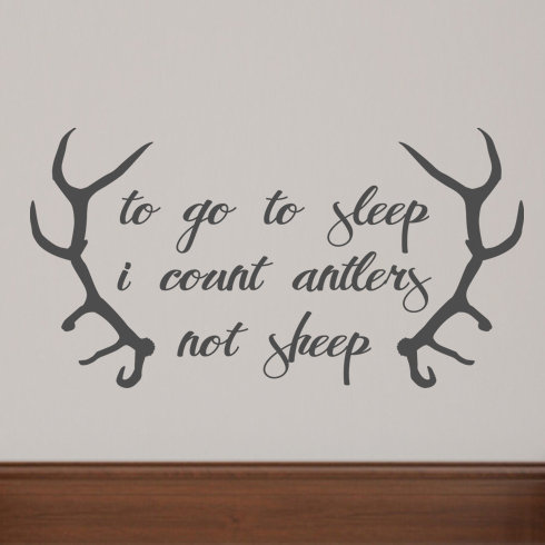 Adhésif décoratif "to go to sleep i count antlers not ovin", Gris foncé