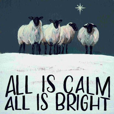 «All is Calm All is Bright - Art textuel