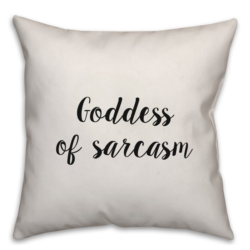 Coussin Goddess of Sacasm, 18 po x 18 po