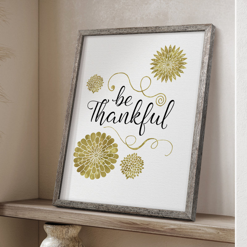 «Be Thankful», reproduction encadrée - bois massif, H 11 po x l 9 po