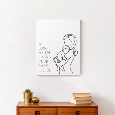 " My Baby You'll Be Outline "