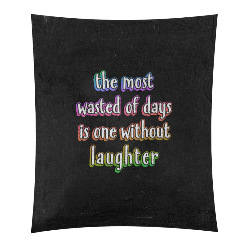 Tapisserie tableau noir en polyester citation de rire, H 80 po x l 68 po, Arc-en-ciel