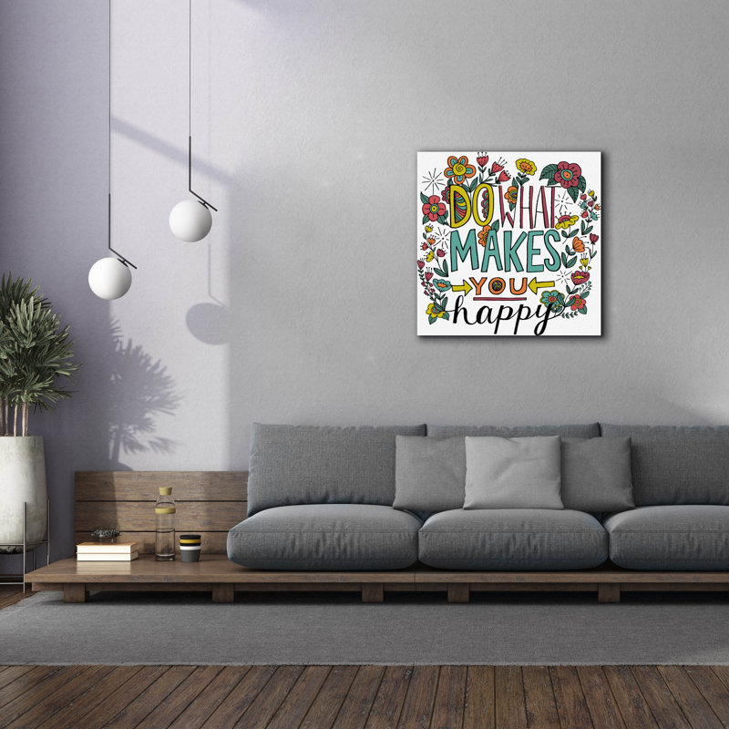 Art mural sur toile Epic Graffiti «Do What Makes You Happy Color» par Elizabeth Caldwell, 37 po x 37 po, H 37 po x l 37 po
