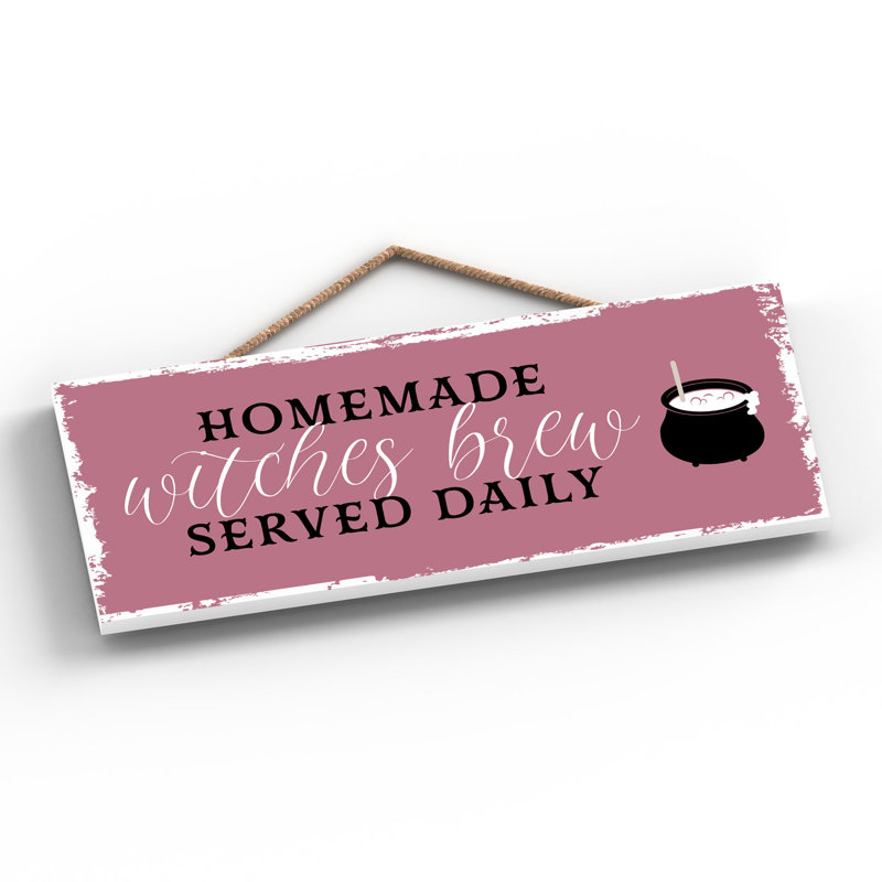 Homemade Witches Brew Wooden Plaque